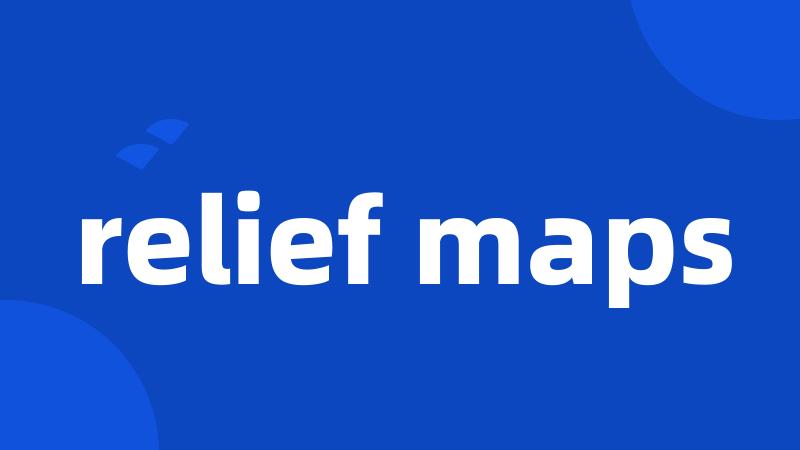 relief maps