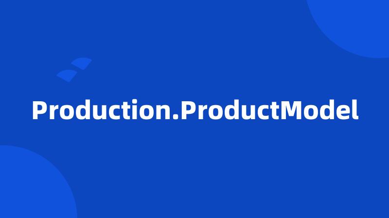 Production.ProductModel