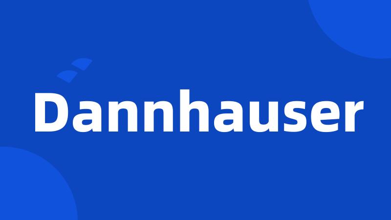 Dannhauser