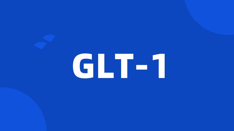 GLT-1