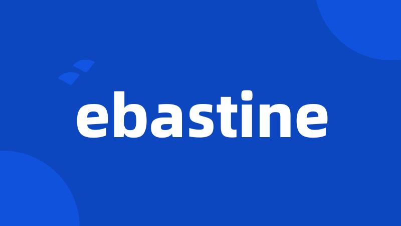 ebastine