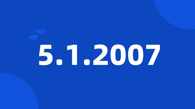 5.1.2007