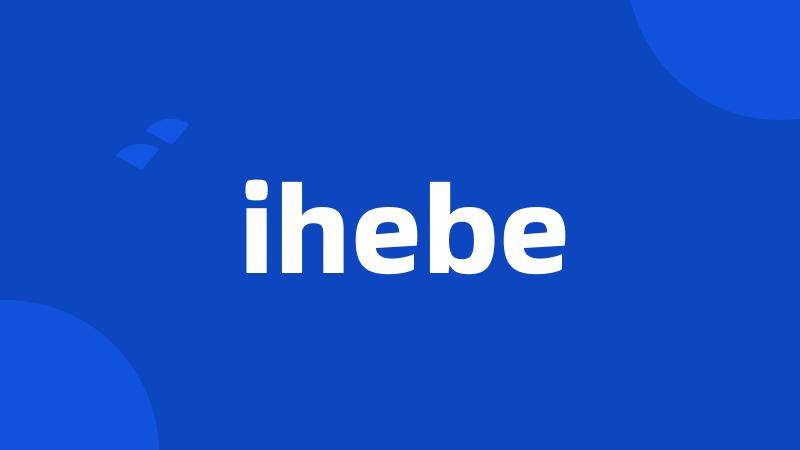 ihebe