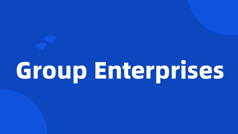 Group Enterprises