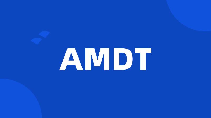 AMDT