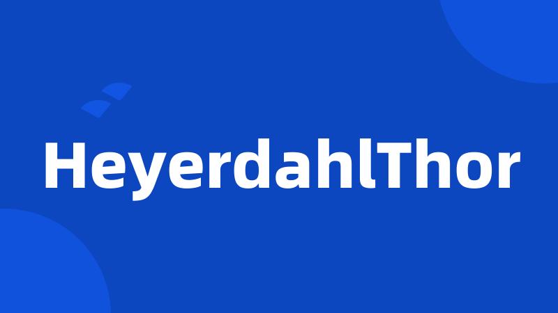 HeyerdahlThor