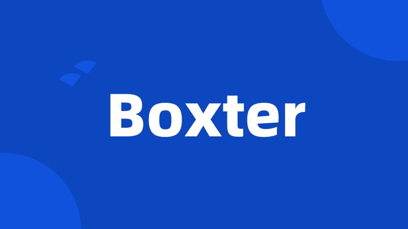 Boxter