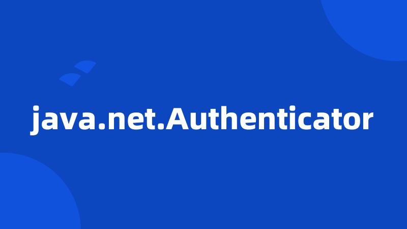 java.net.Authenticator