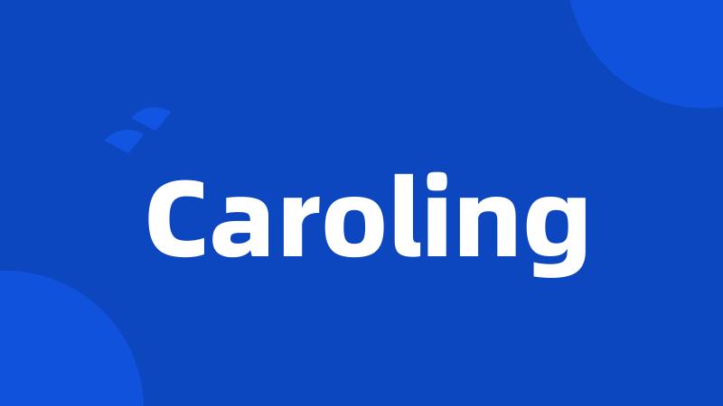 Caroling