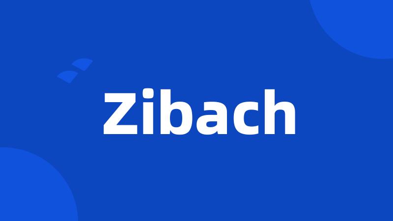 Zibach