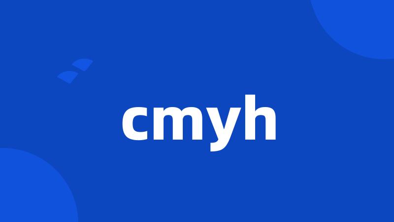 cmyh