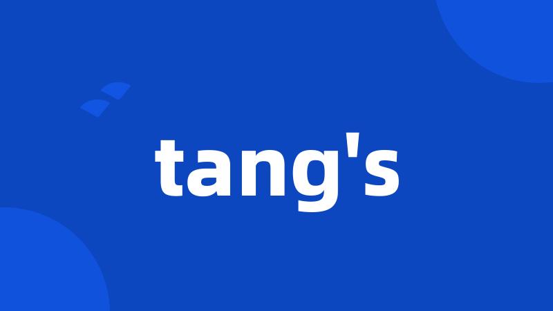 tang's