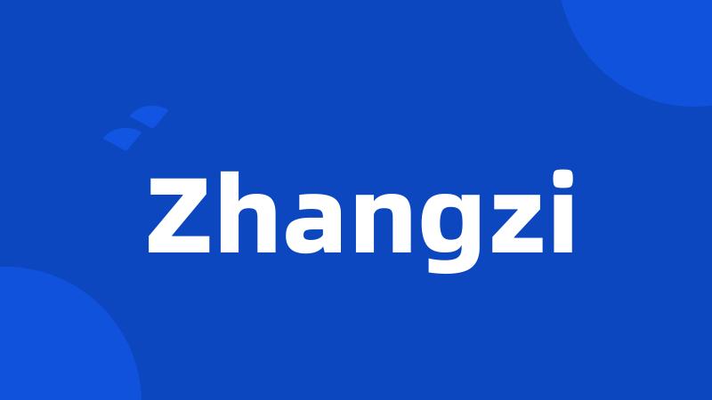 Zhangzi