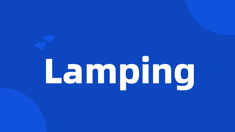 Lamping