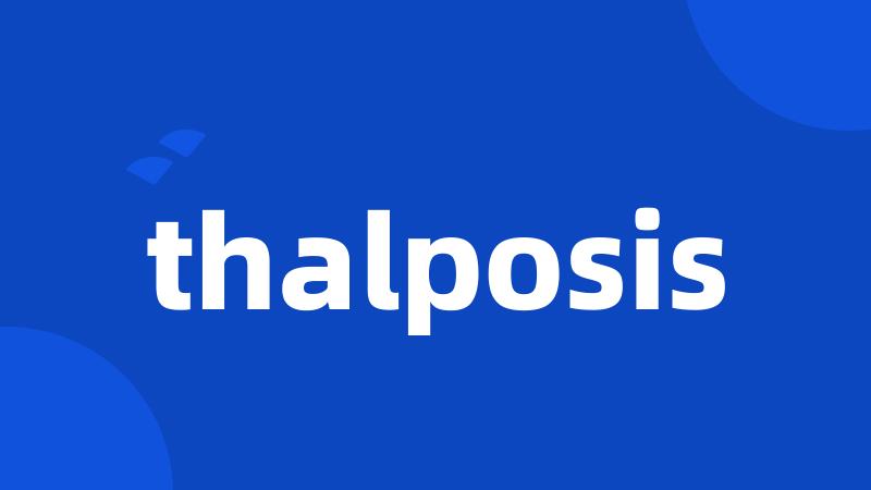 thalposis