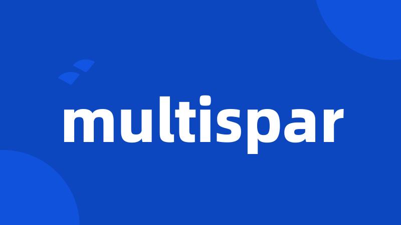 multispar