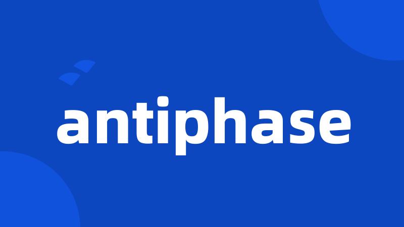 antiphase