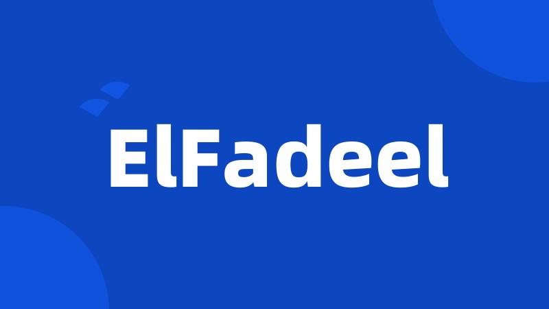 ElFadeel