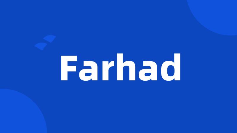 Farhad