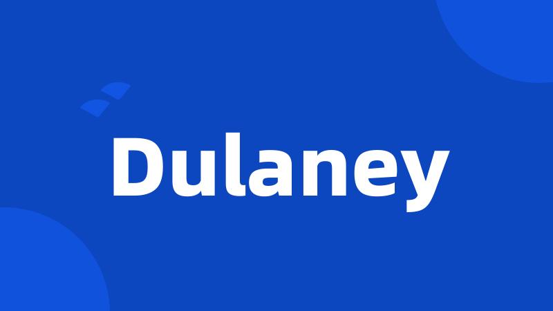 Dulaney