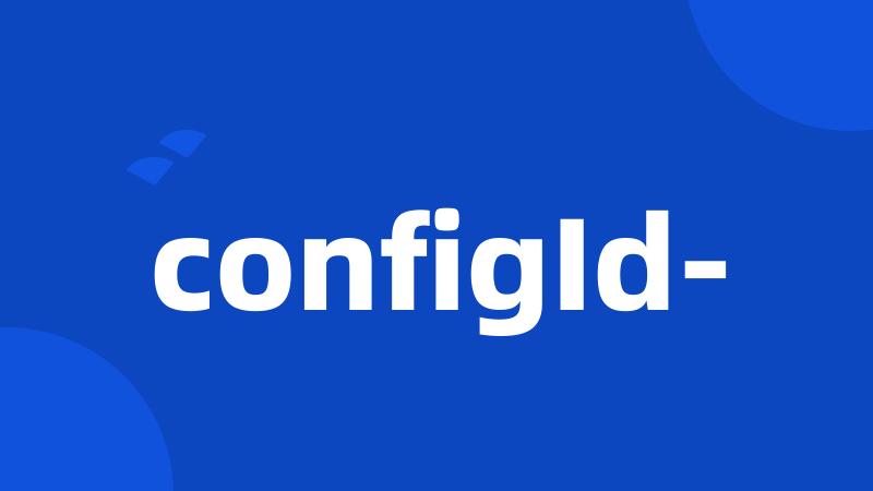 configId-