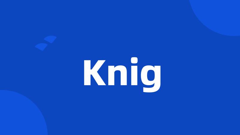 Knig