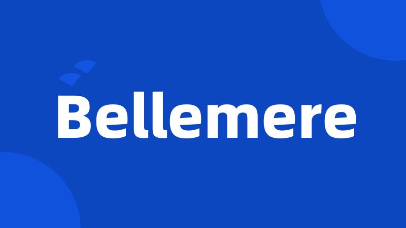 Bellemere