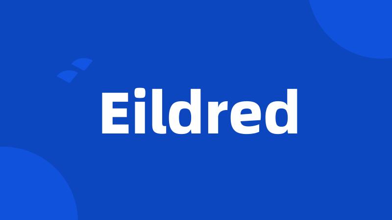 Eildred