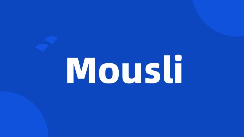 Mousli