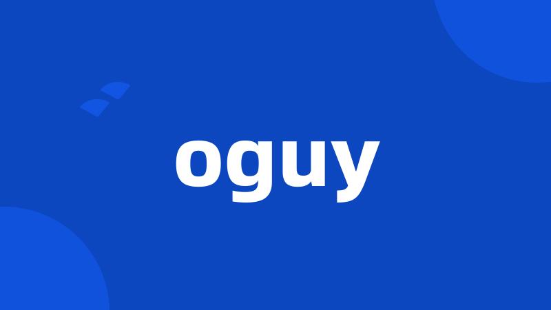 oguy