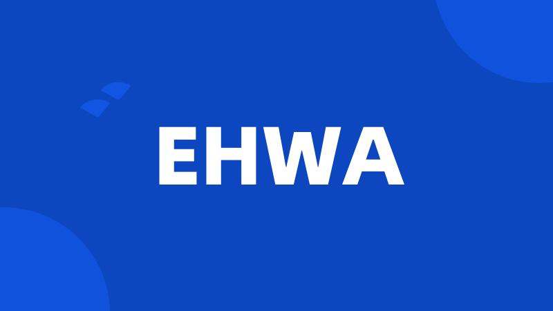 EHWA