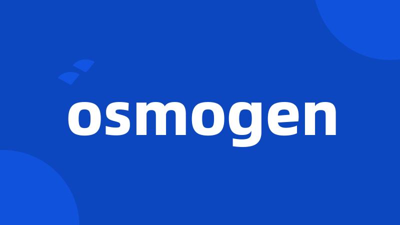 osmogen