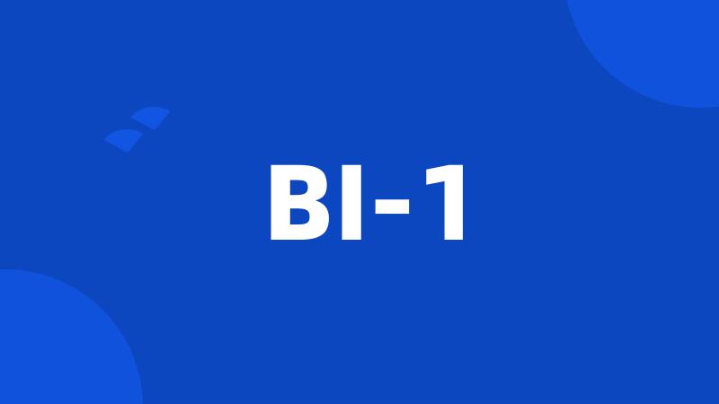 BI-1