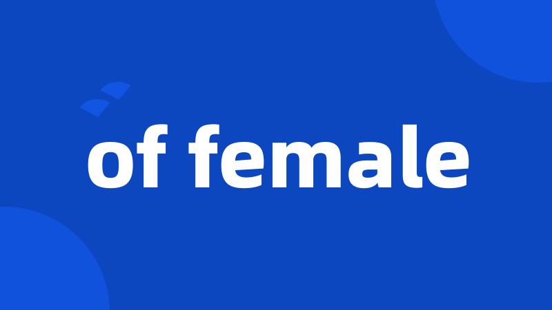 of female
