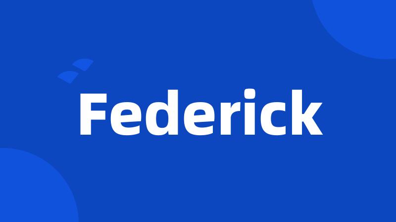Federick