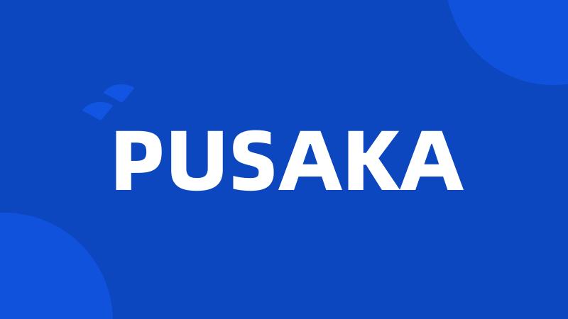 PUSAKA