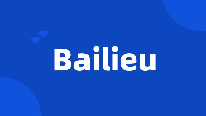 Bailieu