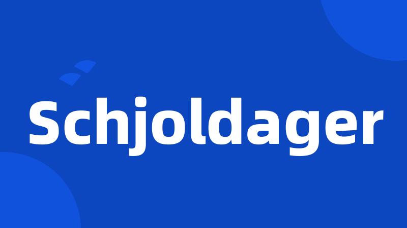 Schjoldager