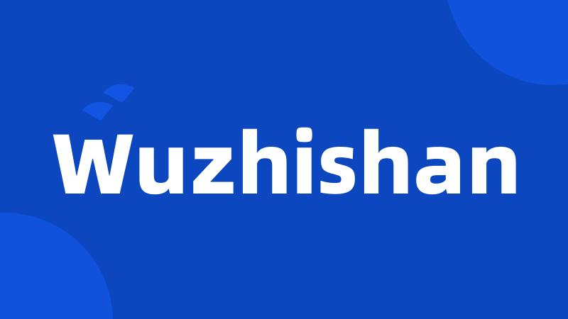 Wuzhishan