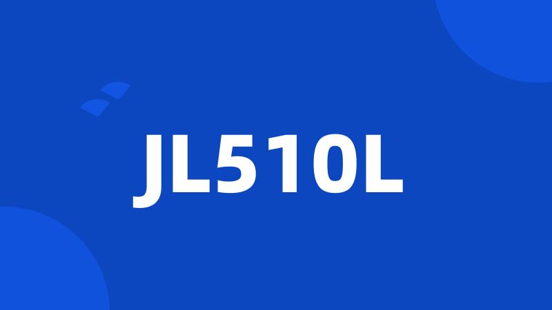 JL510L