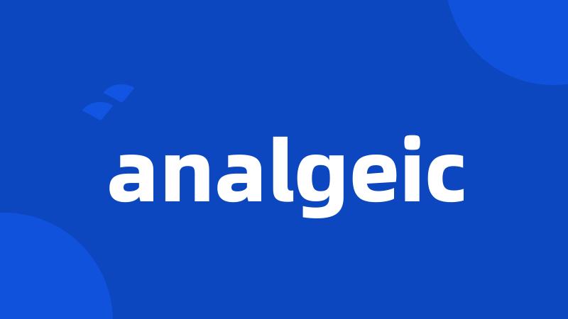 analgeic