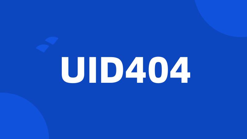 UID404