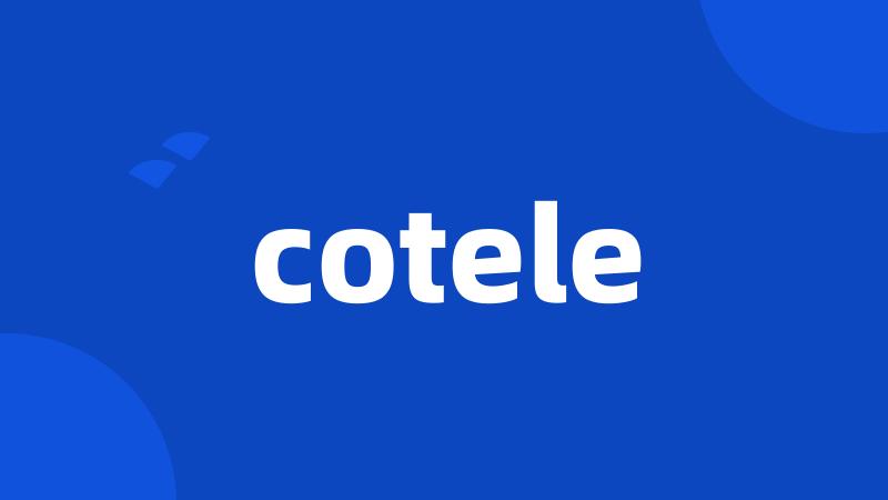 cotele