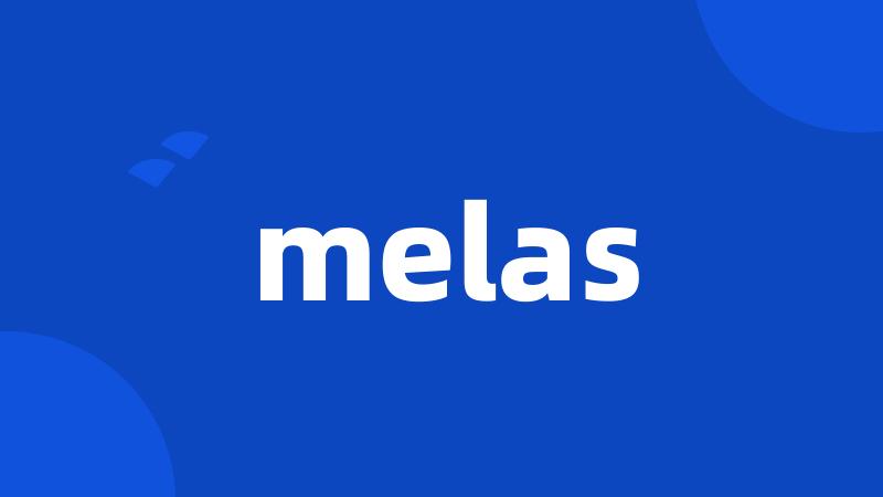 melas