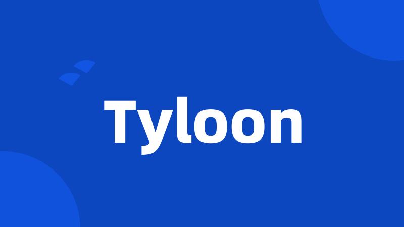 Tyloon