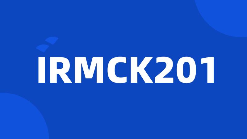 IRMCK201