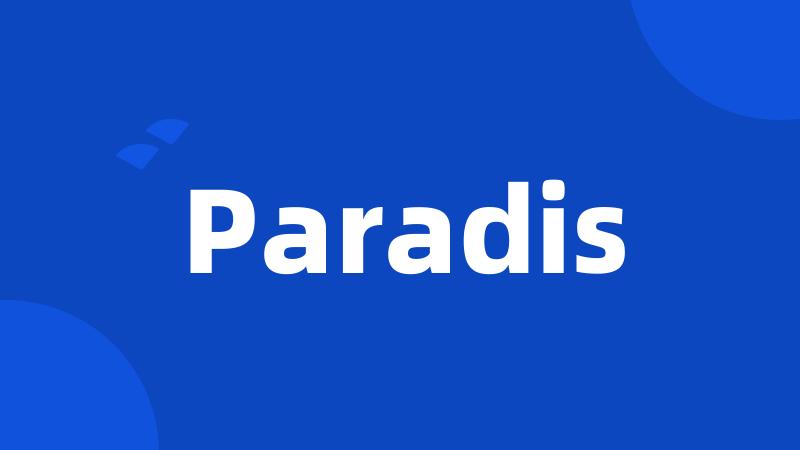 Paradis