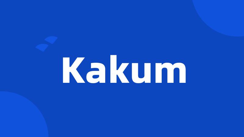 Kakum