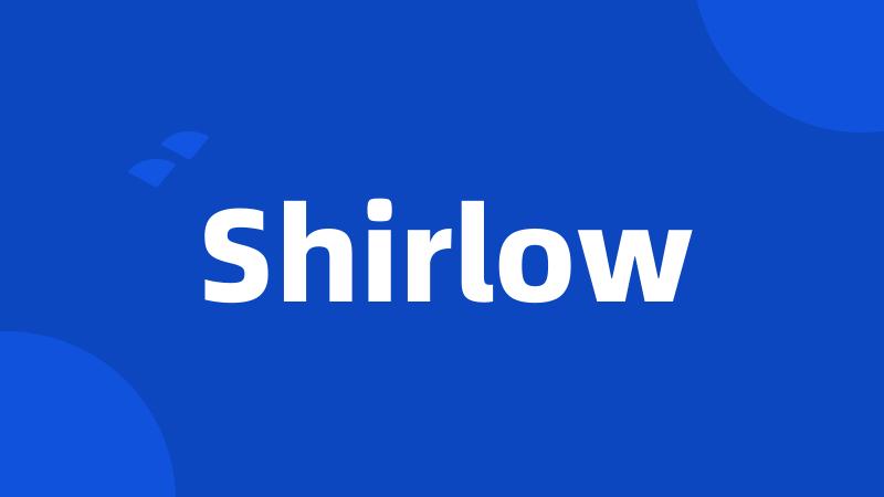 Shirlow