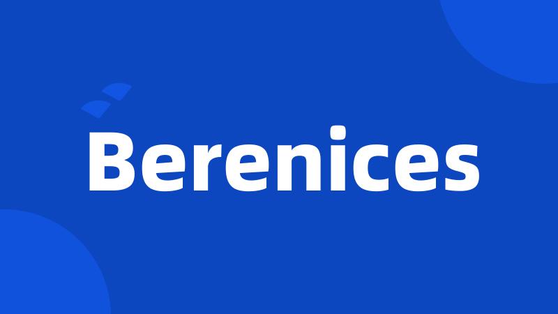Berenices